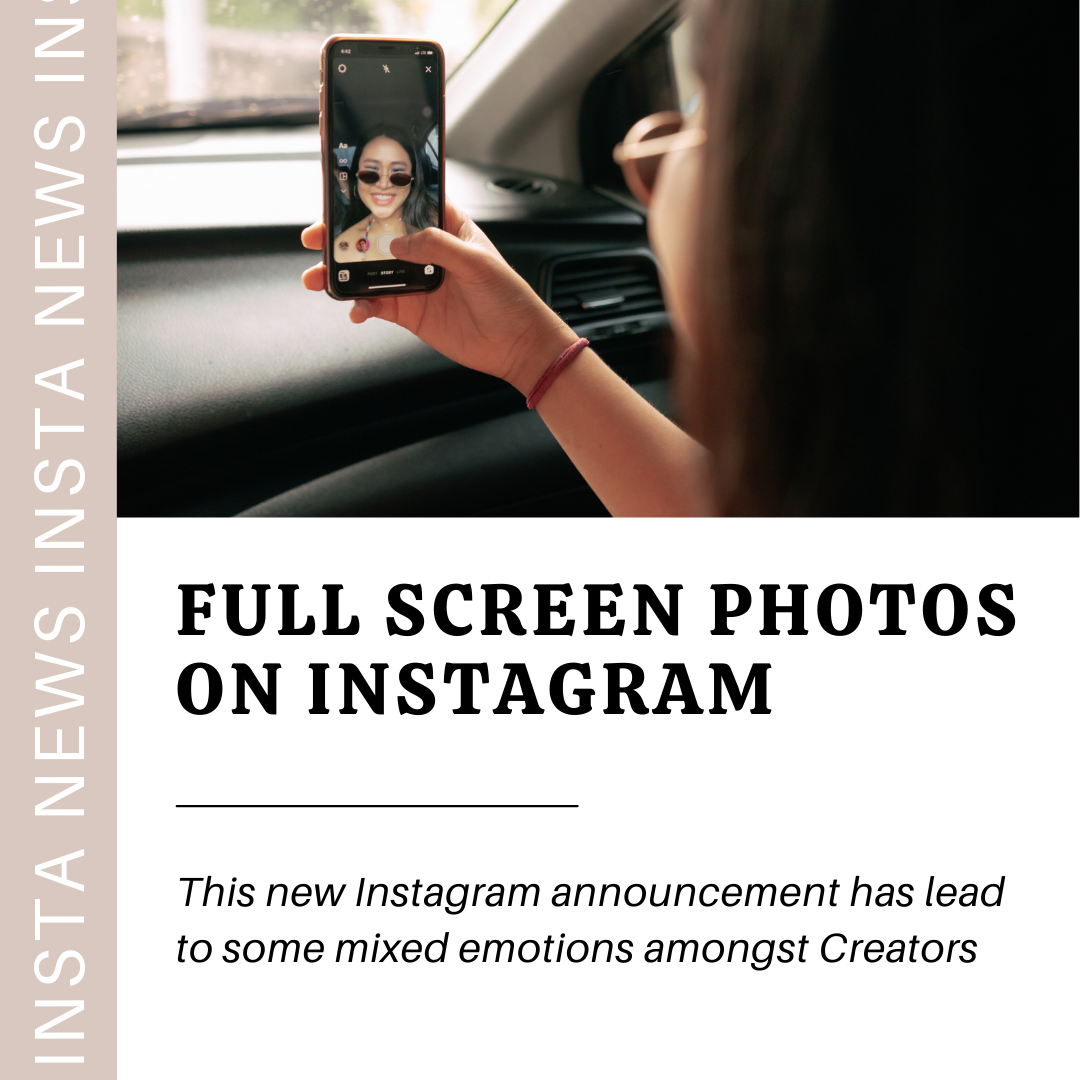 New Instagram update full screen photos and Reels